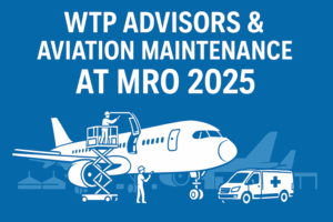WTP Advisors & Aviation Maintenance at MRO 2025