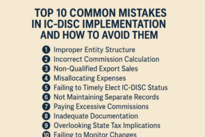 Top 10 Common Mistakes in IC-DISC Implementation and How to Avoid Them
